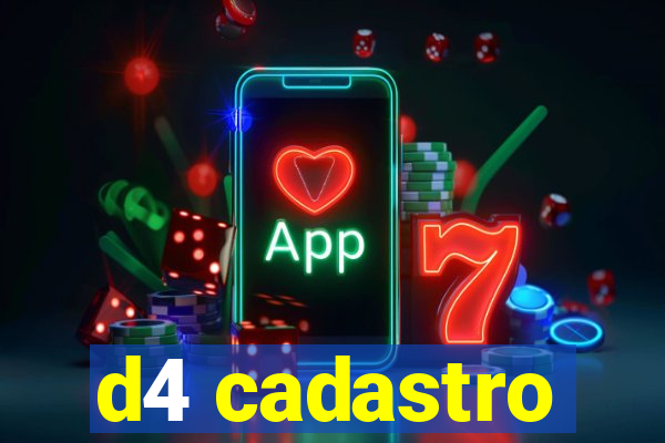 d4 cadastro